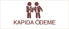 KAPIDA ÖDEME